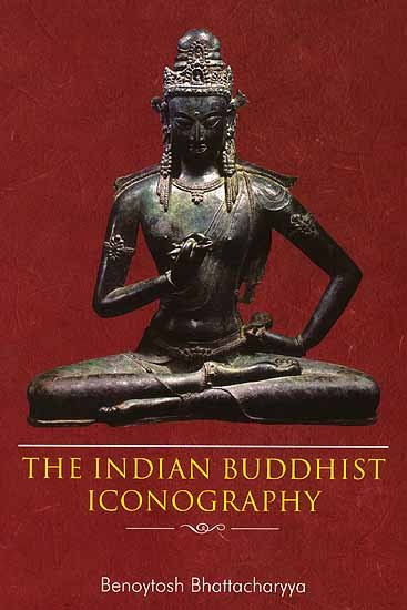 The Indian Buddhist Iconography - book cover