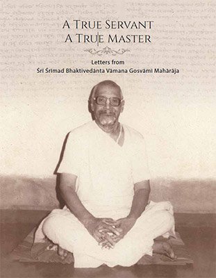 A True Servant—A True Master - book cover